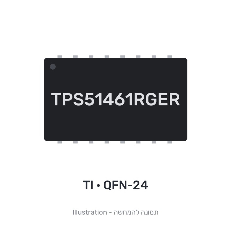 רכיב אלקטרוני ללוח אם TPS51461RGER TI QFN-24 מקורי - חדש
