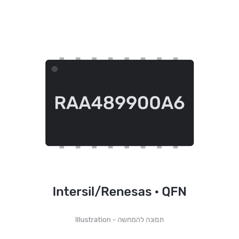 רכיב אלקטרוני ללוח אם RAA489900A6 Intersil/Renesas QFN מקורי - חדש