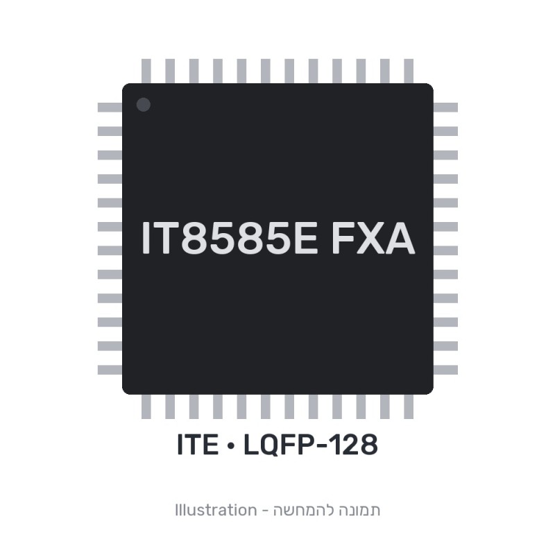 רכיב אלקטרוני ללוח אם ITE IT8585E FXA embedded controller IT8585E FXA IT8585E ITE ASUSPRO P2520LA מקורי - חדש